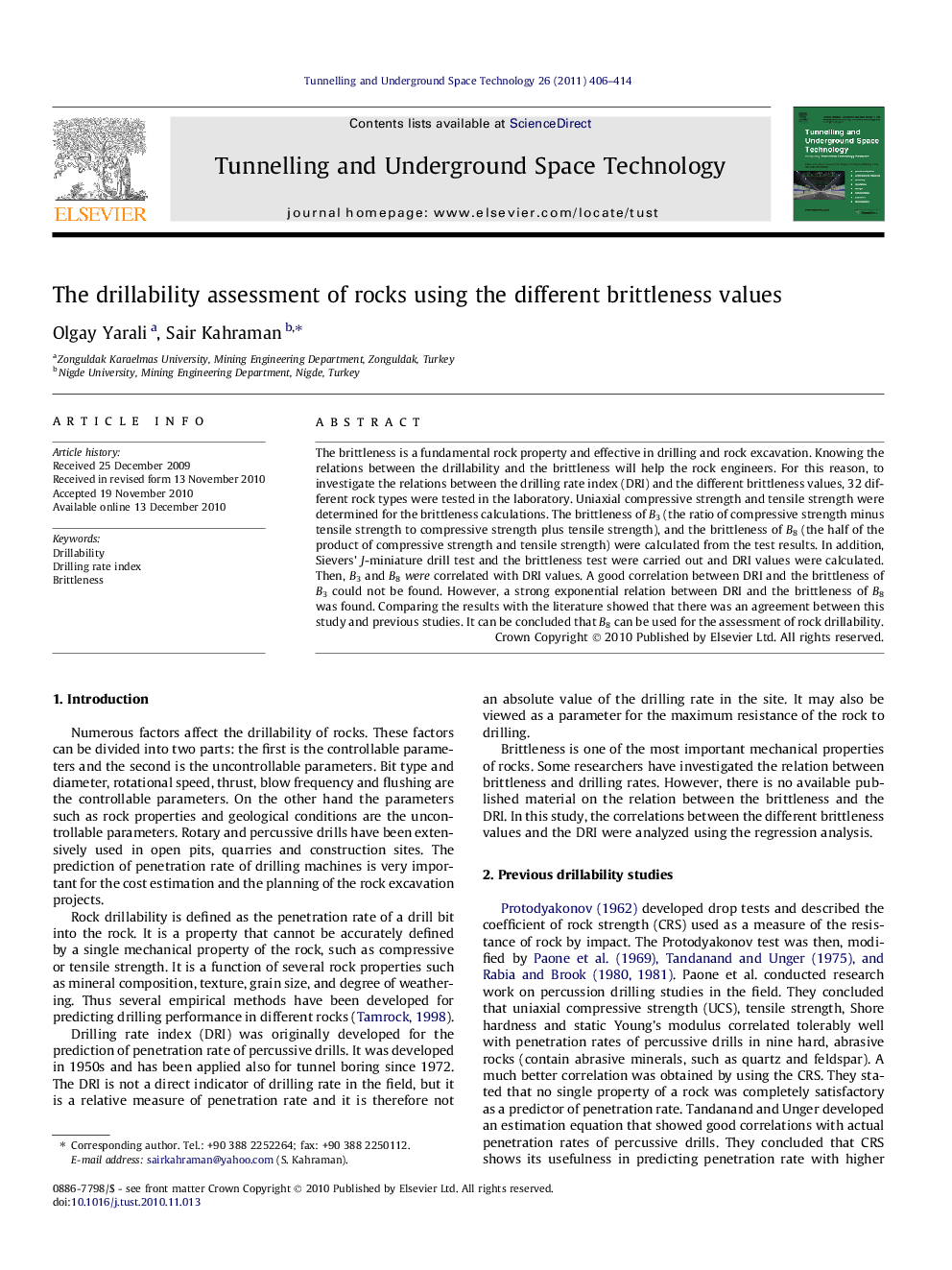 The drillability assessment of rocks using the different brittleness values