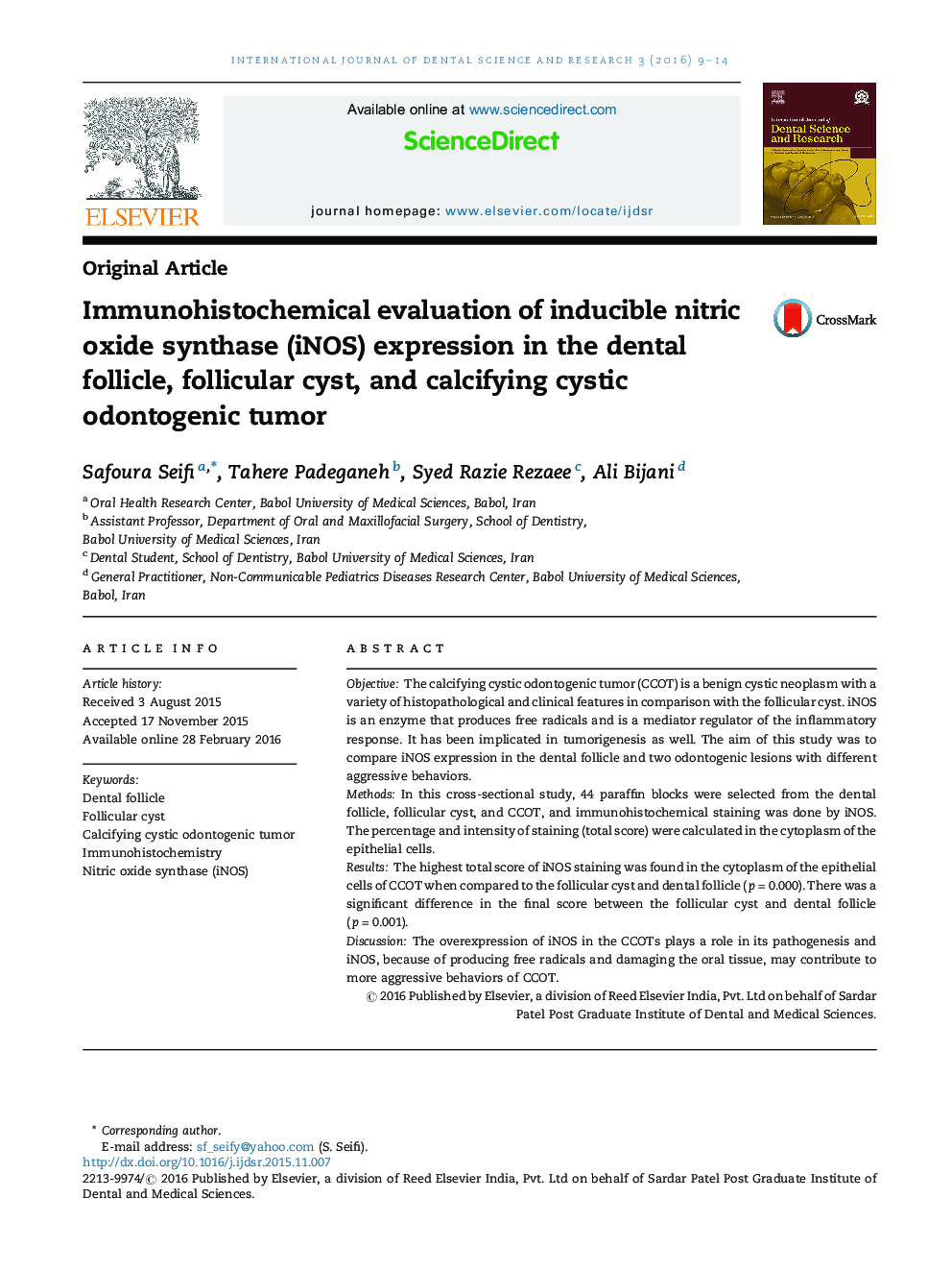 Immunohistochemical evaluation of inducible nitric oxide synthase (iNOS) expression in the dental follicle, follicular cyst, and calcifying cystic odontogenic tumor