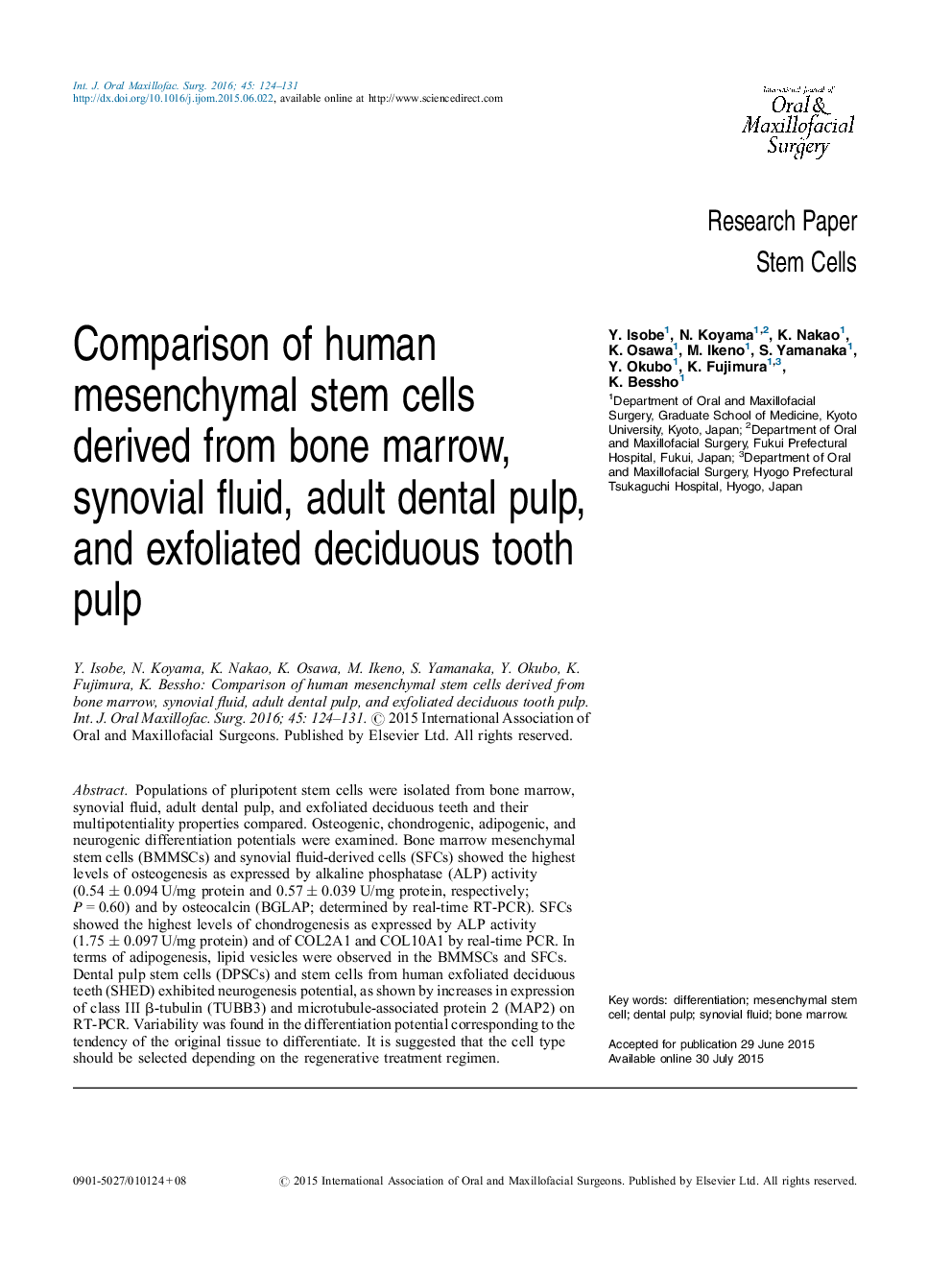 مقایسه سلولهای بنیادی مزانشیمی انسانی که از مغز استخوان، مایع سینوویال، پالپ دندان بزرگسال و پالپ دندان چسبنده 