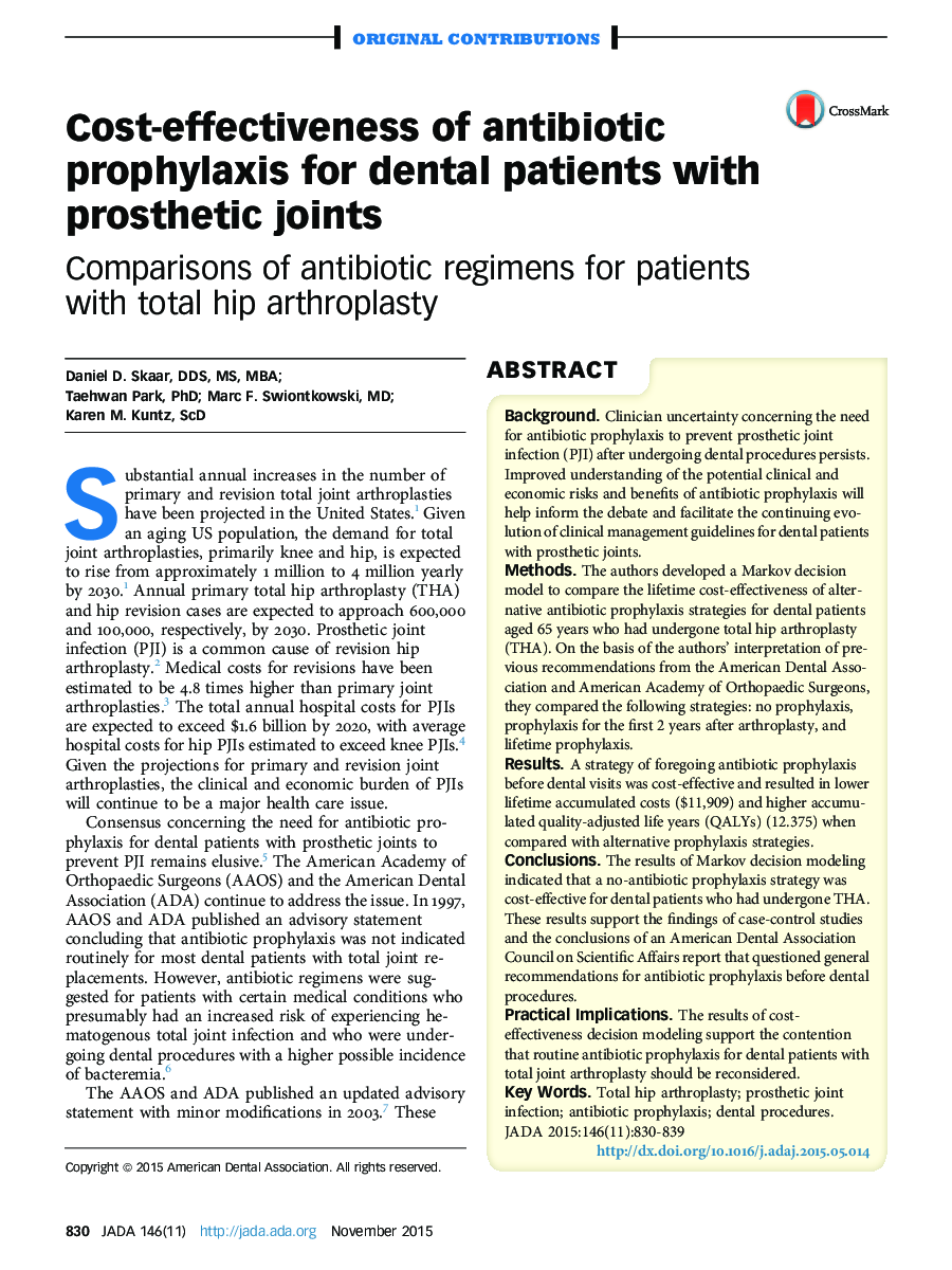 مقرون به صرفه بودن پیشگیری از آنتی بیوتیک برای بیماران دندانپزشکی با مفصل پروتز: مقایسه رژیمهای آنتی بیوتیکی برای بیماران مبتلا به آرتروپلاستی کل 