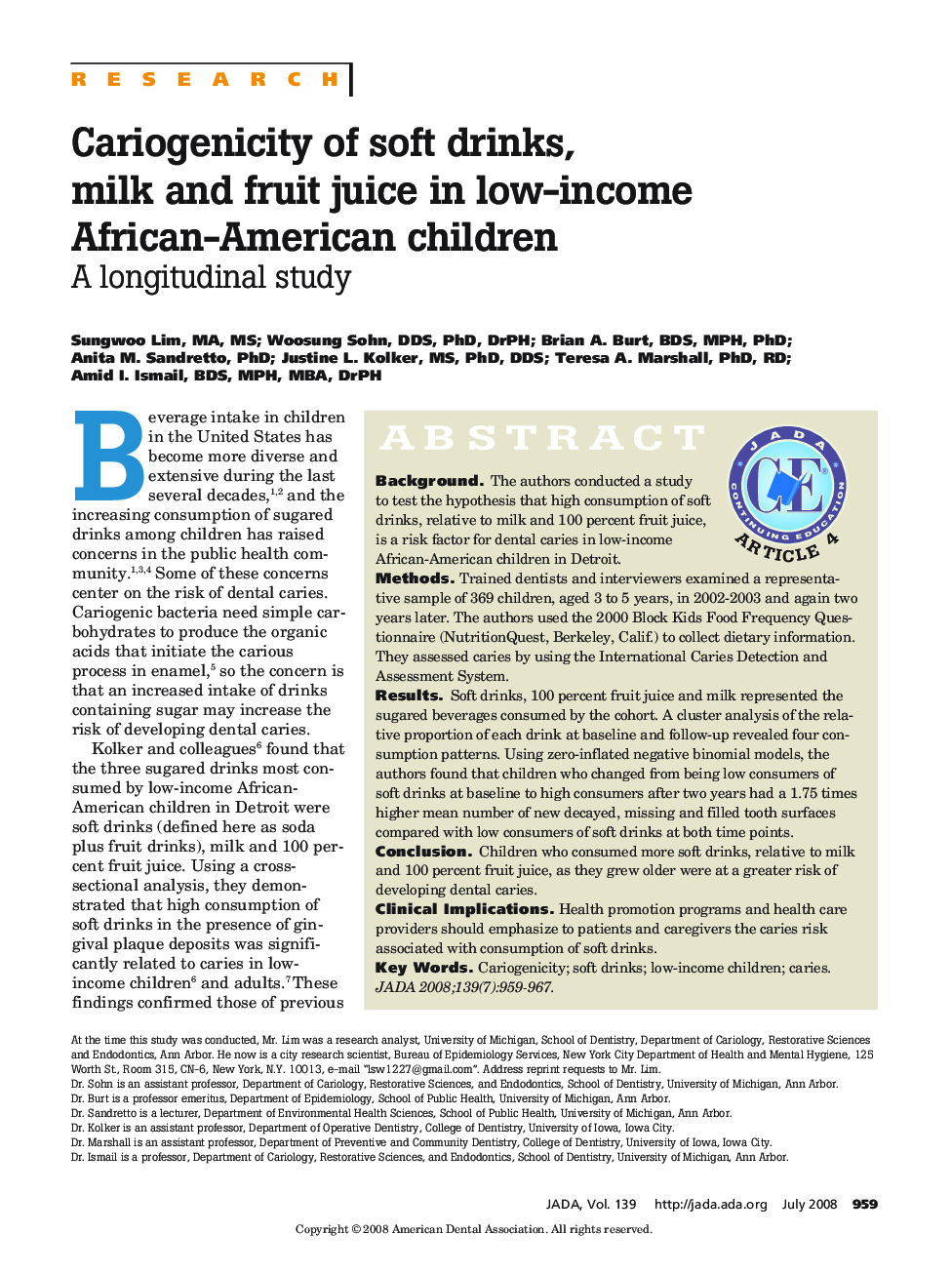 Cariogenicity of Soft Drinks, Milk and Fruit Juice in Low-Income African-American Children : A Longitudinal Study