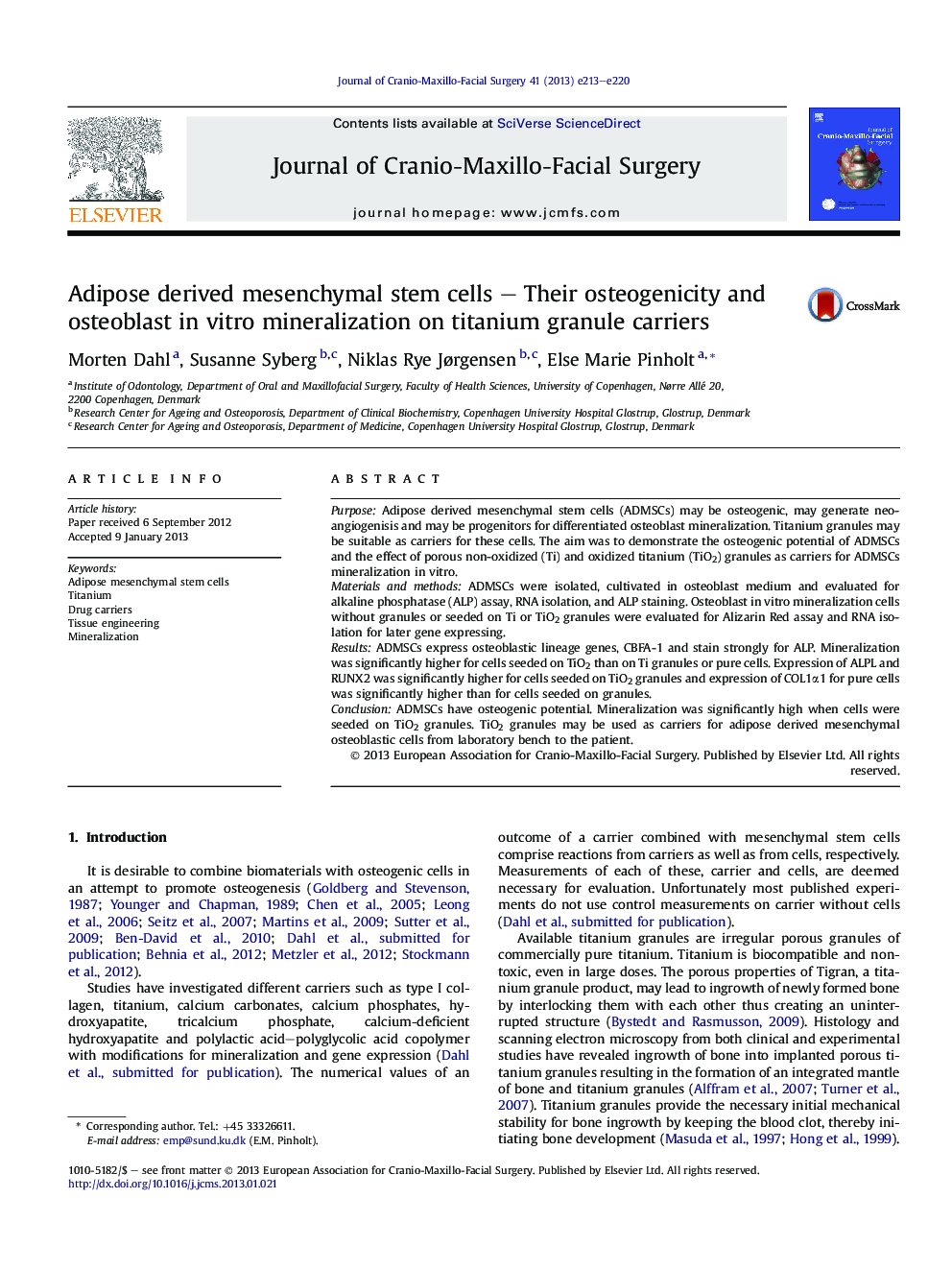 Adipose derived mesenchymal stem cells – Their osteogenicity and osteoblast in vitro mineralization on titanium granule carriers