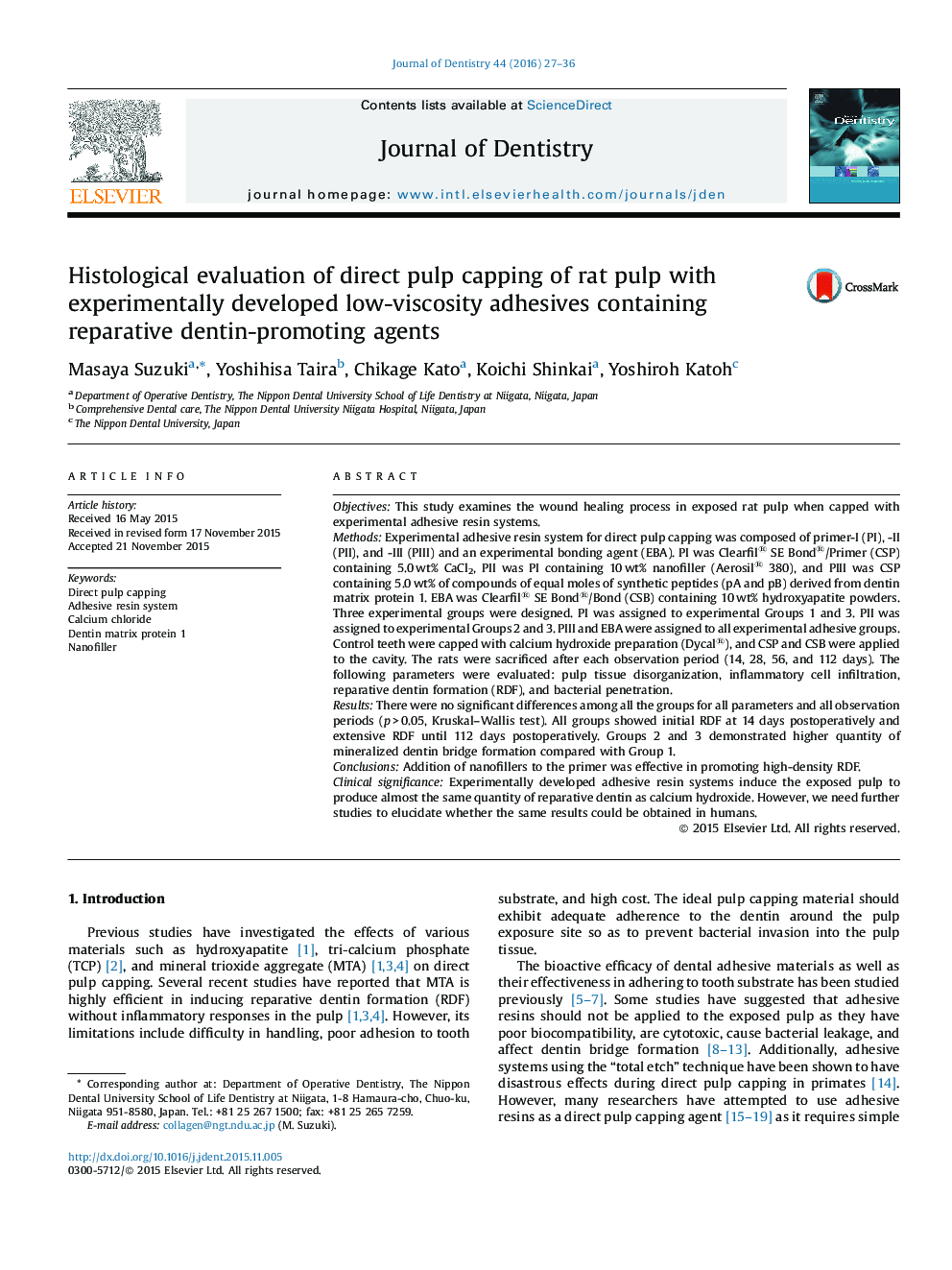 ارزیابی بافت شناسی پوشش پالپ مستقیم پالپ موش با چسب های کم ویسکوزیته توسعه یافته حاوی عوامل تقویت کننده دنتین ترمیم کننده 