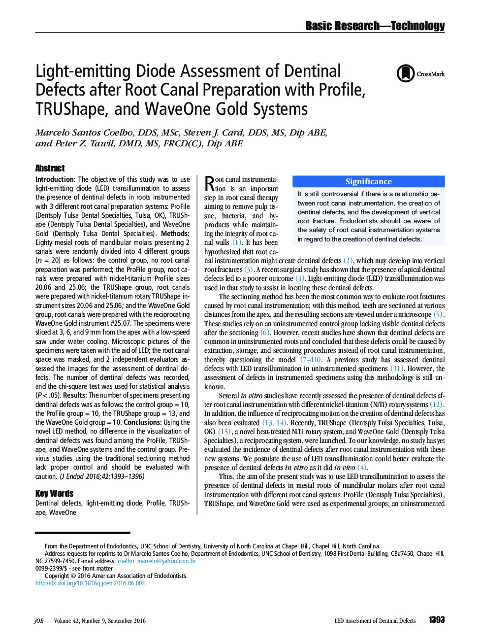ارزیابی دیود ساطع نوری از نقص های دندانی پس از تهیه کانال ریشه با پروفیل، TRUShape و سیستم های WaveOne طلا