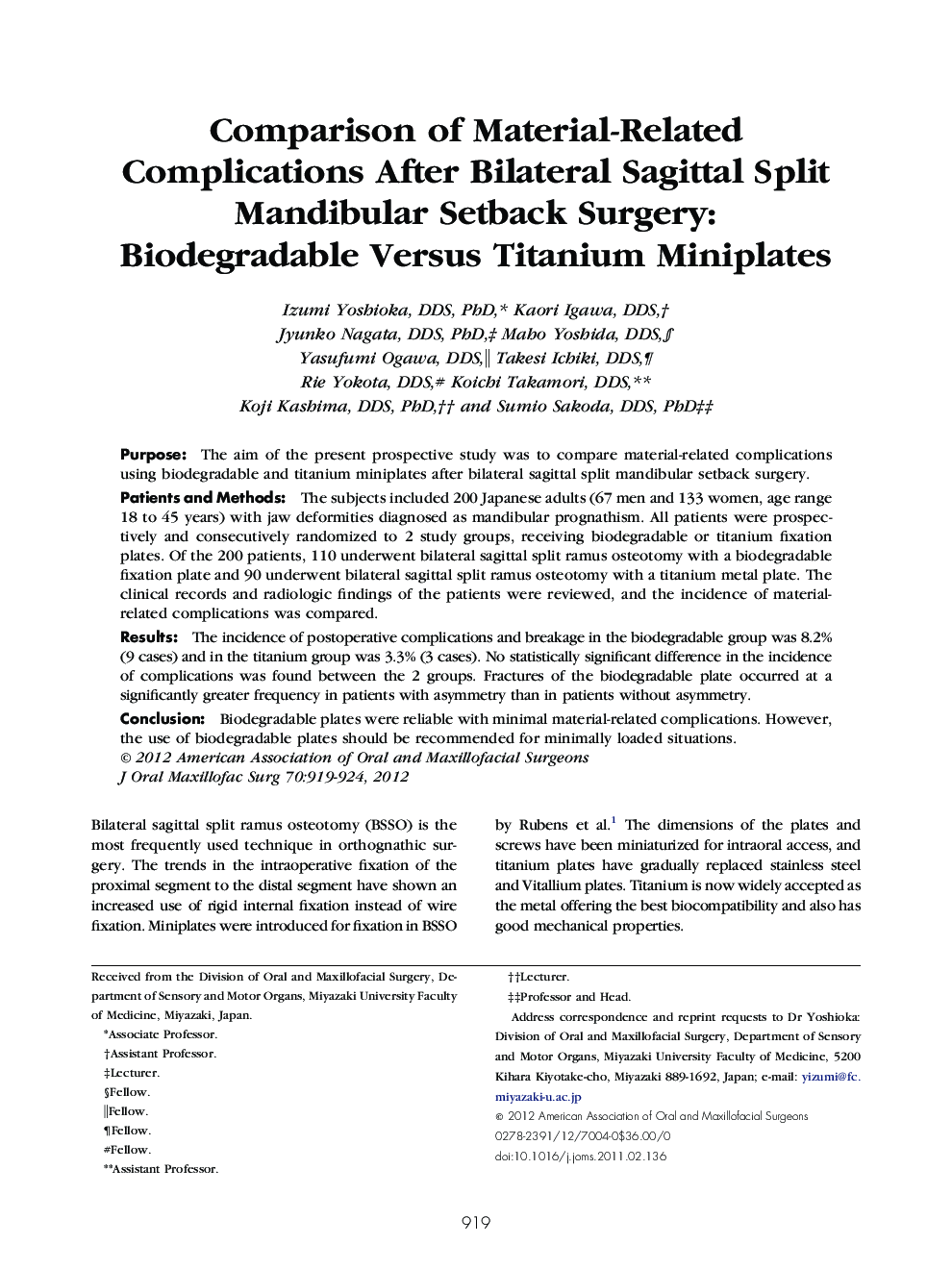 Comparison of Material-Related Complications After Bilateral Sagittal Split Mandibular Setback Surgery: Biodegradable Versus Titanium Miniplates