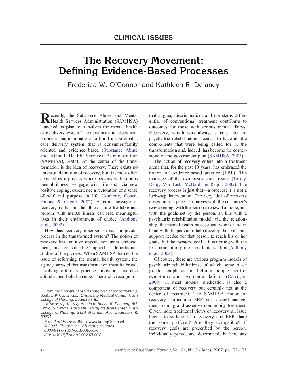 The Recovery Movement: Defining Evidence-Based Processes