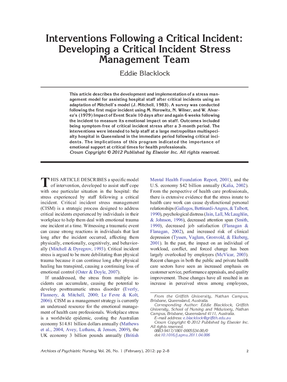 Interventions Following a Critical Incident: Developing a Critical Incident Stress Management Team