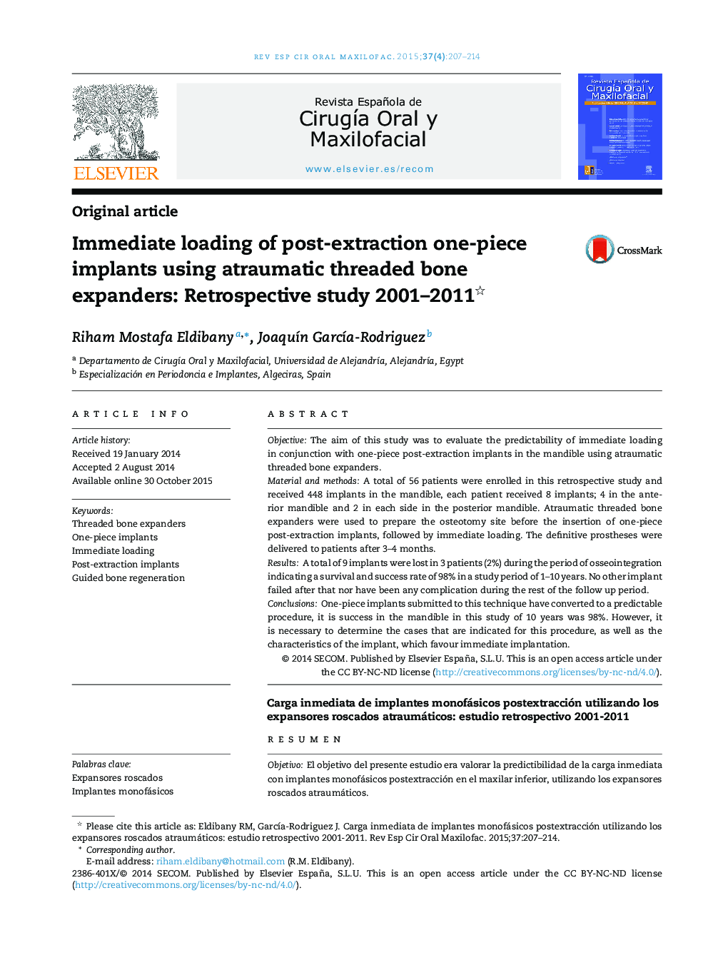 Immediate loading of post-extraction one-piece implants using atraumatic threaded bone expanders: Retrospective study 2001–2011 