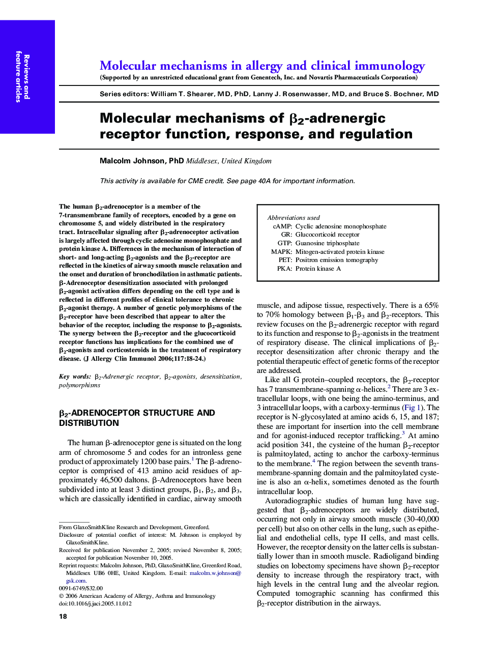 Molecular mechanisms of β2-adrenergic receptor function, response, and regulation 