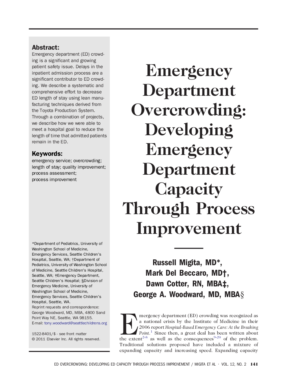 Emergency Department Overcrowding: Developing Emergency Department Capacity Through Process Improvement