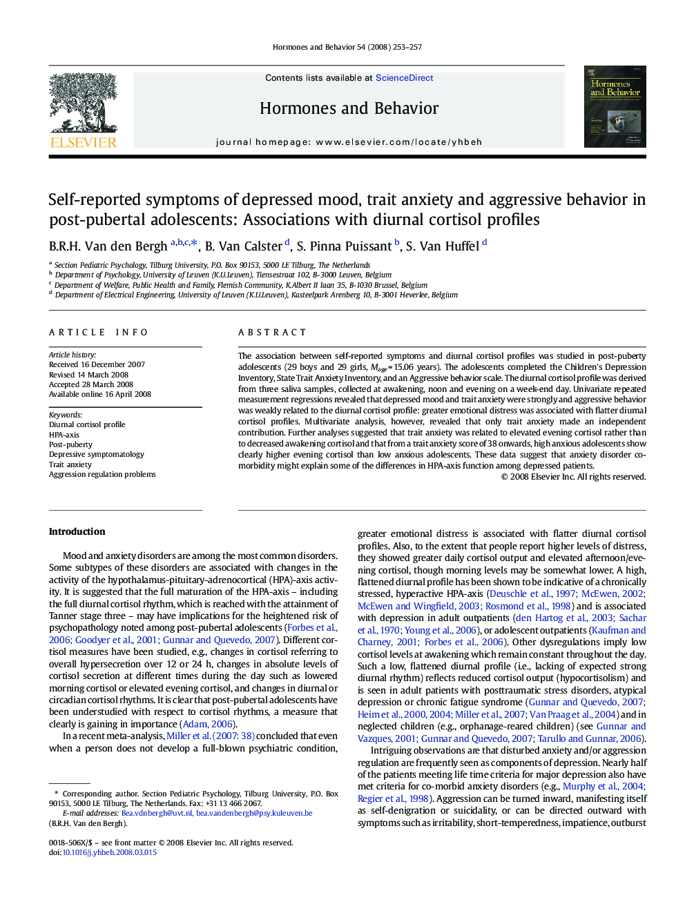 Self-reported symptoms of depressed mood, trait anxiety and aggressive behavior in post-pubertal adolescents: Associations with diurnal cortisol profiles