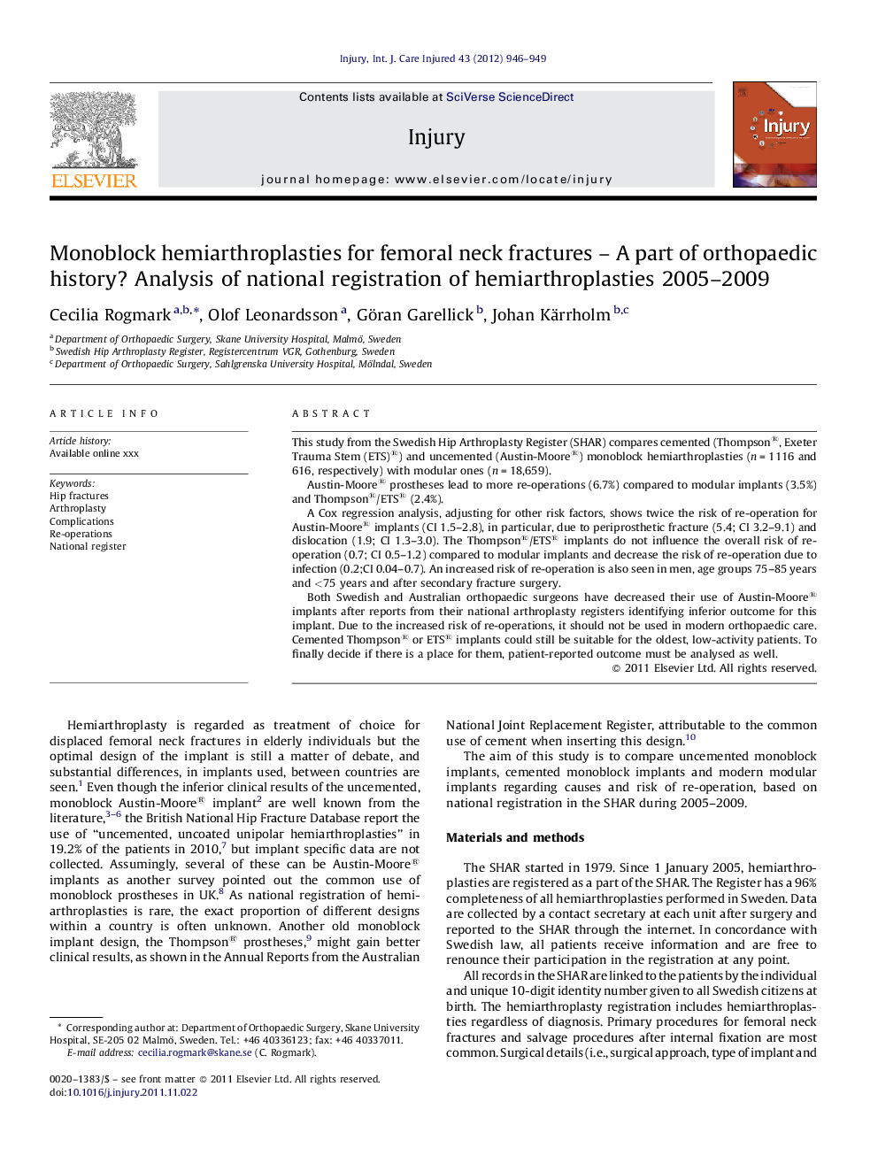 Monoblock hemiarthroplasties for femoral neck fractures – A part of orthopaedic history? Analysis of national registration of hemiarthroplasties 2005–2009