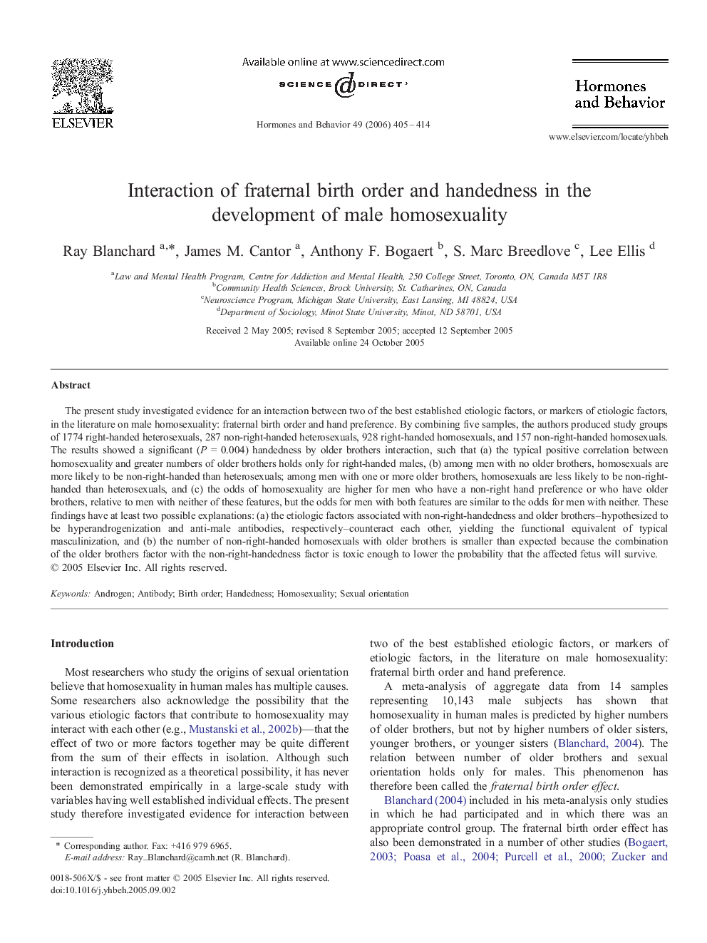 Interaction of fraternal birth order and handedness in the development of male homosexuality