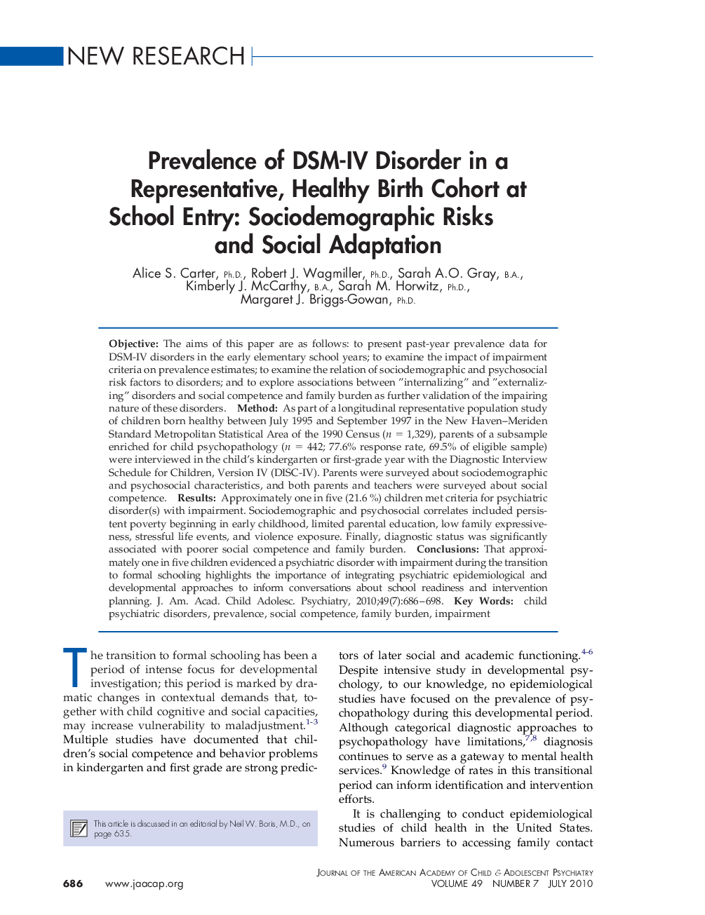Prevalence of DSM-IV Disorder in a Representative, Healthy Birth Cohort at School Entry: Sociodemographic Risks and Social Adaptation 