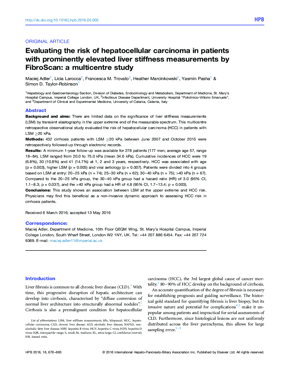 Evaluating the risk of hepatocellular carcinoma in patients with prominently elevated liver stiffness measurements by FibroScan: a multicentre study