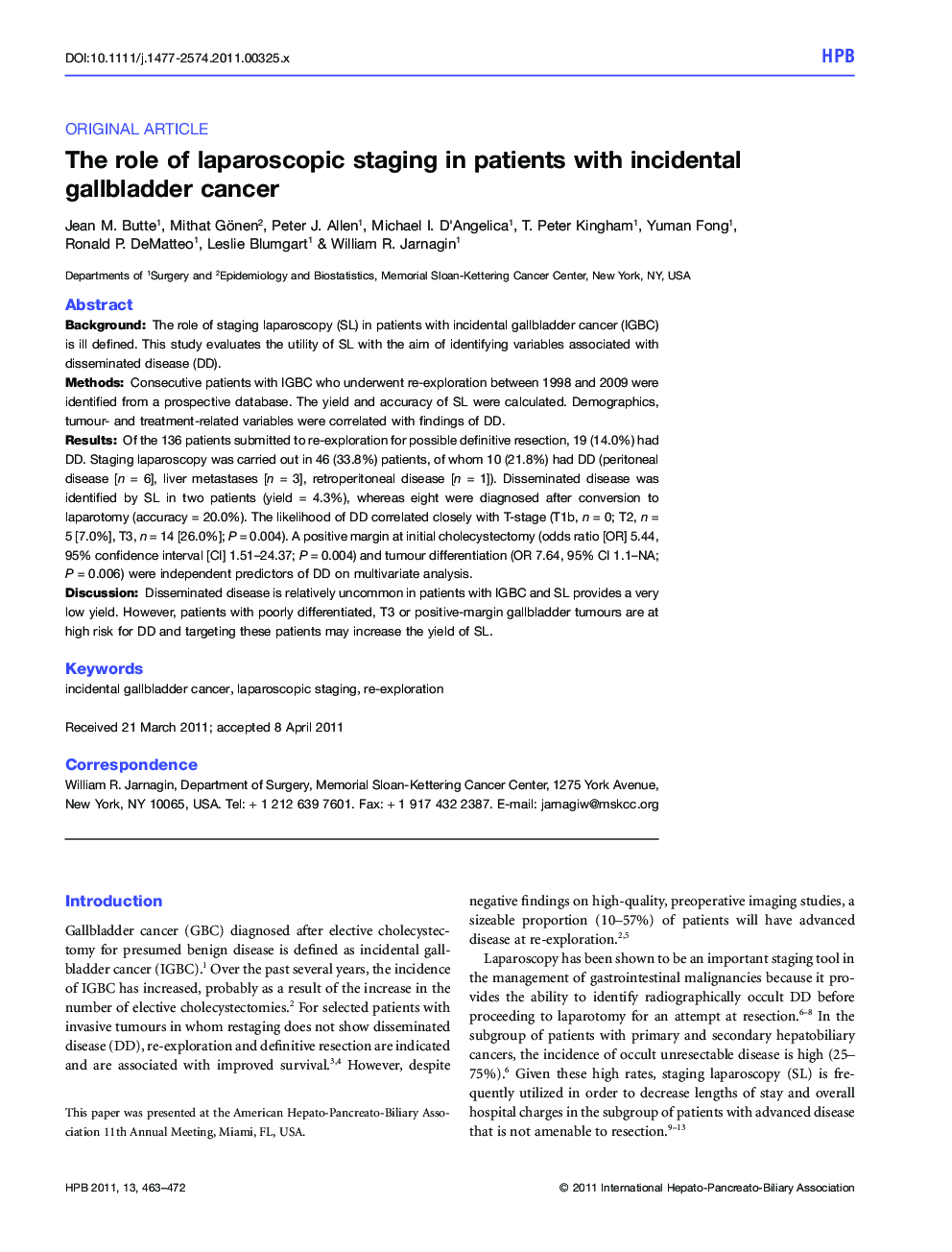 The role of laparoscopic staging in patients with incidental gallbladder cancer