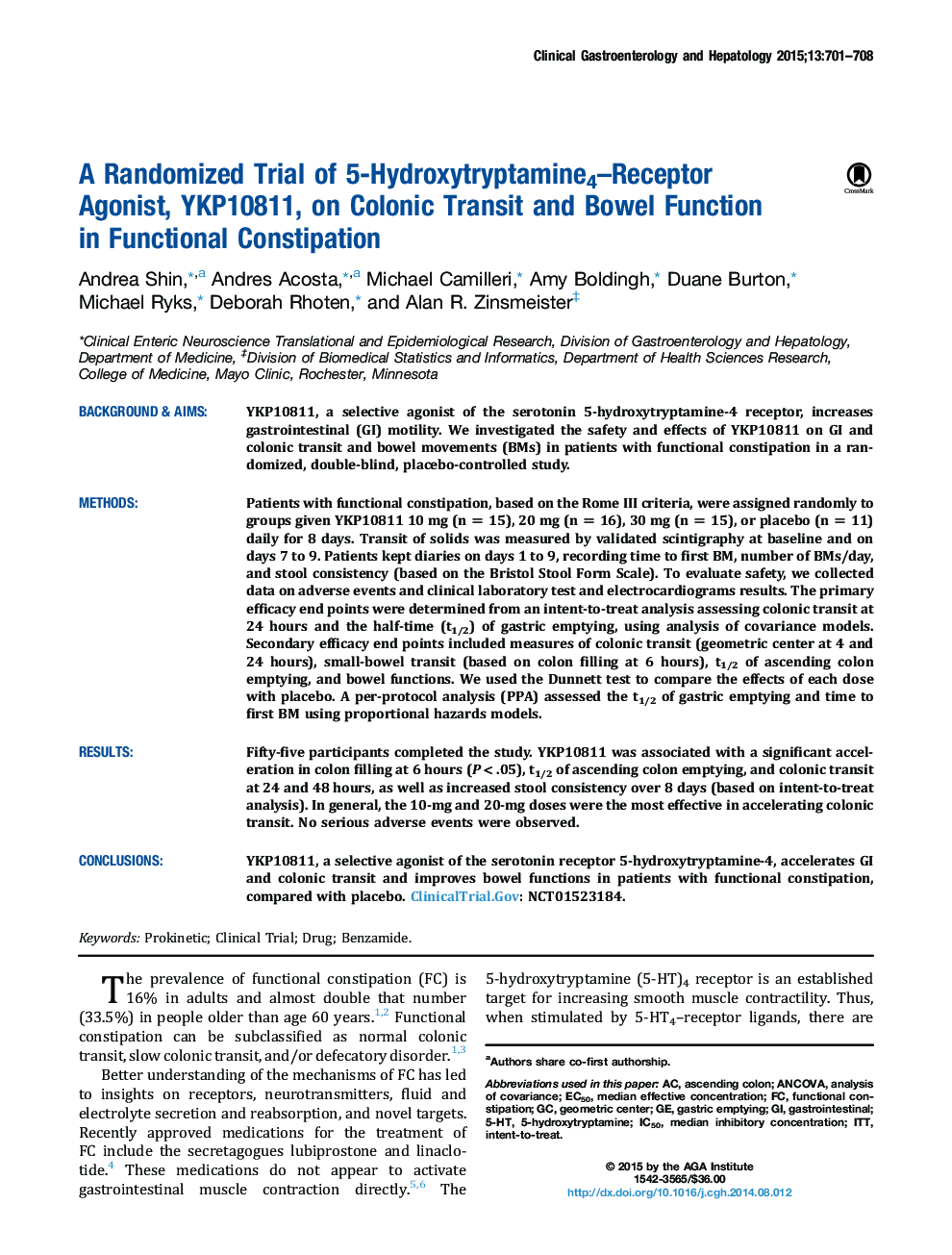 A Randomized Trial of 5-Hydroxytryptamine4-Receptor Agonist, YKP10811, on Colonic Transit and Bowel Function in Functional Constipation