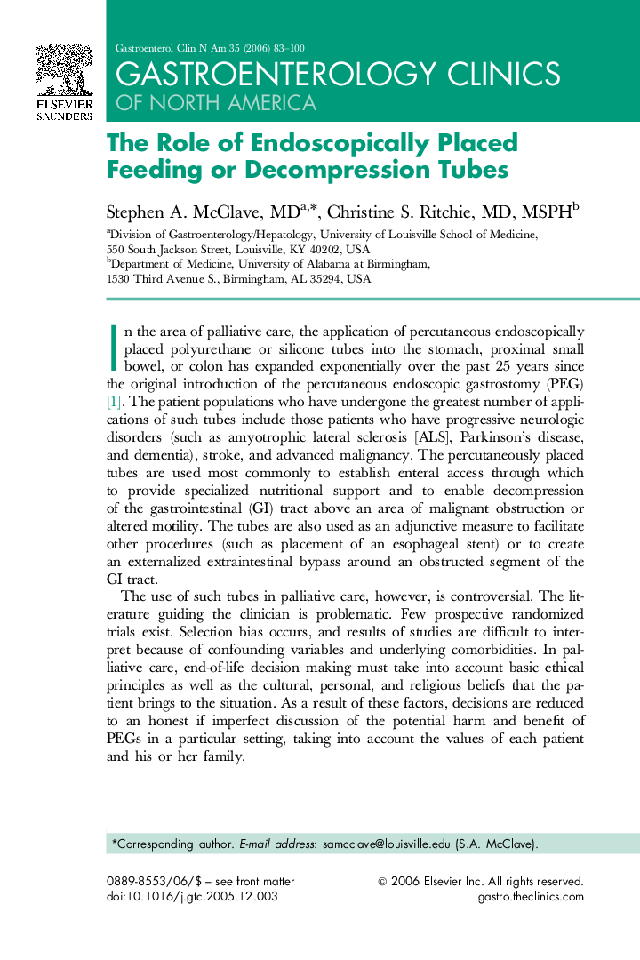 The Role of Endoscopically Placed Feeding or Decompression Tubes