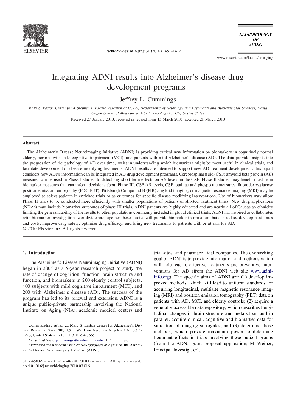 Integrating ADNI results into Alzheimer's disease drug development programs1