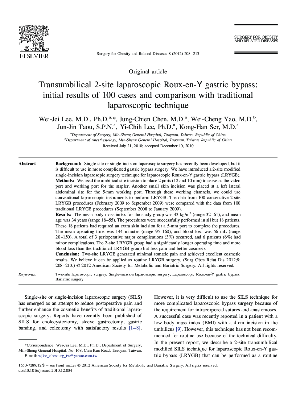 Transumbilical 2-site laparoscopic Roux-en-Y gastric bypass: initial results of 100 cases and comparison with traditional laparoscopic technique