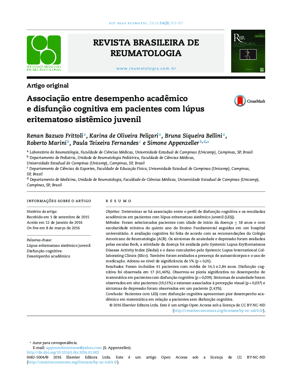 Associação entre desempenho acadêmico e disfunção cognitiva em pacientes com lúpus eritematoso sistêmico juvenil