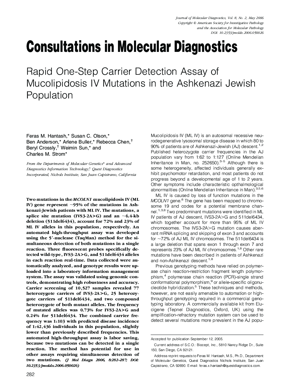 Rapid One-Step Carrier Detection Assay of Mucolipidosis IV Mutations in the Ashkenazi Jewish Population 