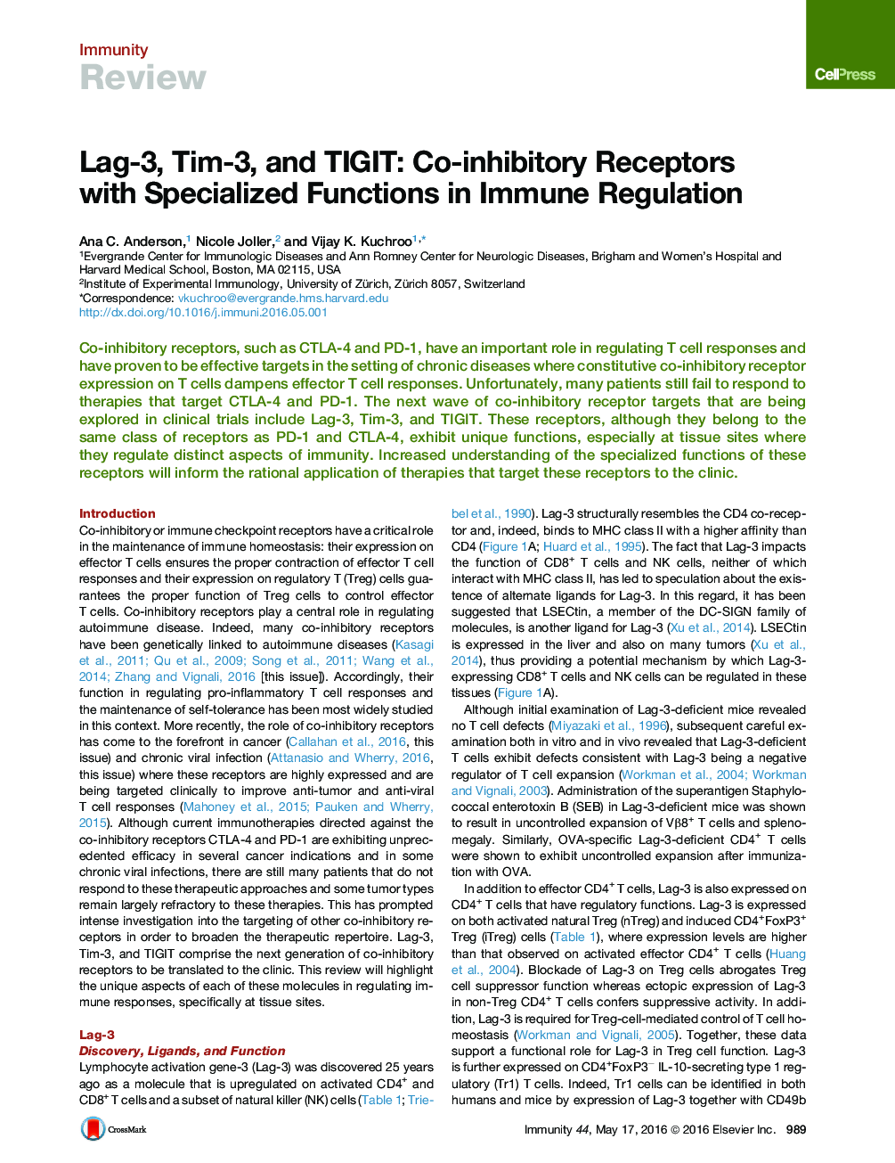 Lag-3, Tim-3, and TIGIT: Co-inhibitory Receptors with Specialized Functions in Immune Regulation