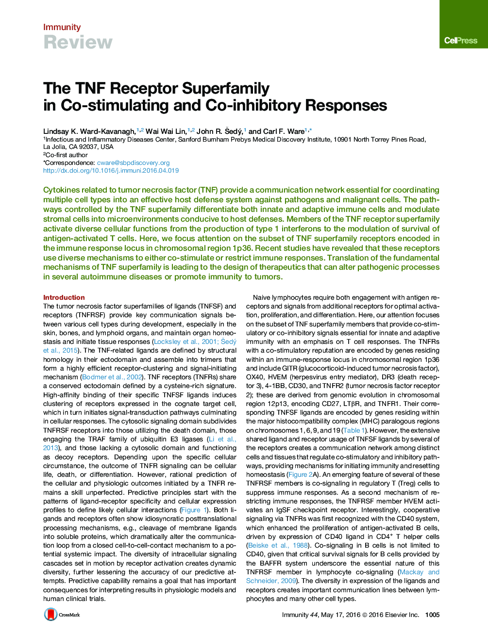 The TNF Receptor Superfamily in Co-stimulating and Co-inhibitory Responses