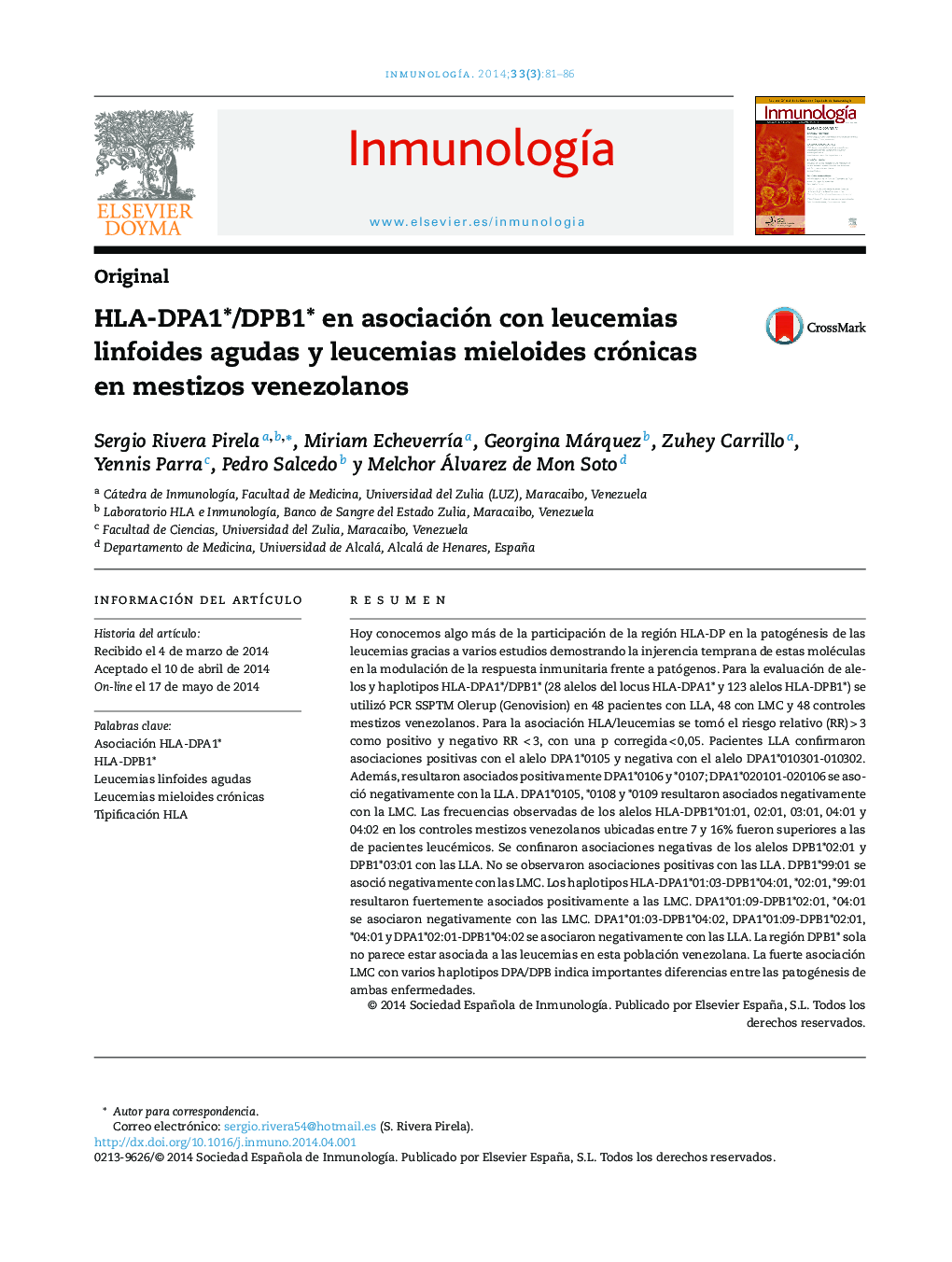 HLA-DPA1*/DPB1* en asociación con leucemias linfoides agudas y leucemias mieloides crónicas en mestizos venezolanos