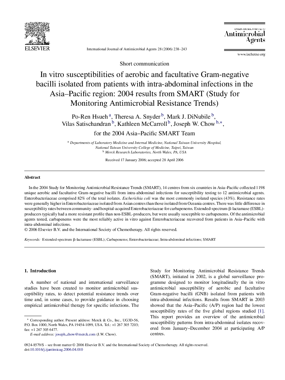 In vitro susceptibilities of aerobic and facultative Gram-negative bacilli isolated from patients with intra-abdominal infections in the Asia–Pacific region: 2004 results from SMART (Study for Monitoring Antimicrobial Resistance Trends)