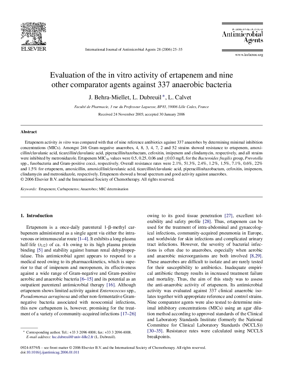 Evaluation of the in vitro activity of ertapenem and nine other comparator agents against 337 anaerobic bacteria