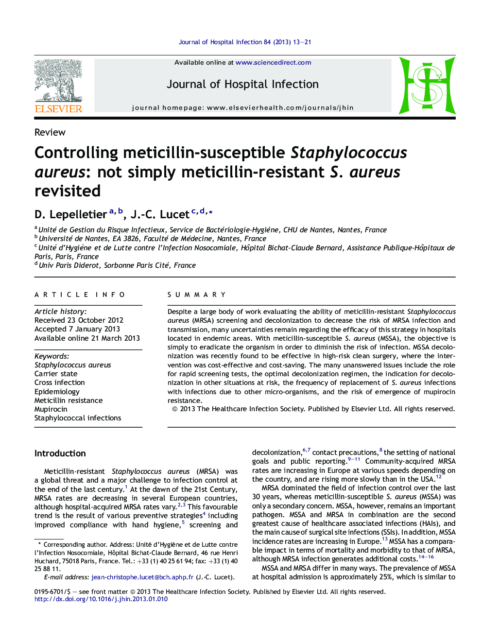 Controlling meticillin-susceptible Staphylococcus aureus: not simply meticillin-resistant S. aureus revisited