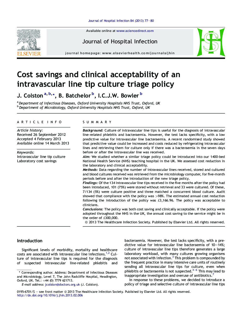 Cost savings and clinical acceptability of an intravascular line tip culture triage policy