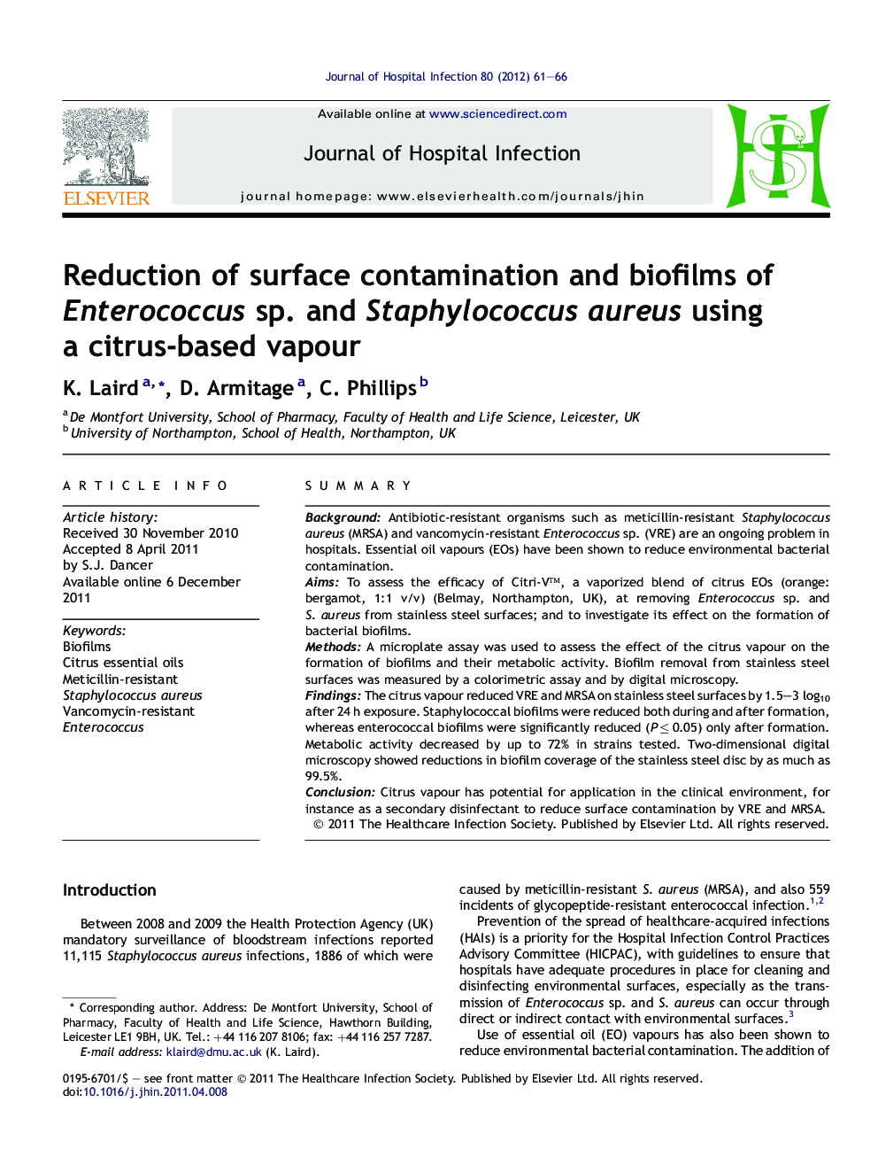 Reduction of surface contamination and biofilms of Enterococcus sp. and Staphylococcus aureus using a citrus-based vapour