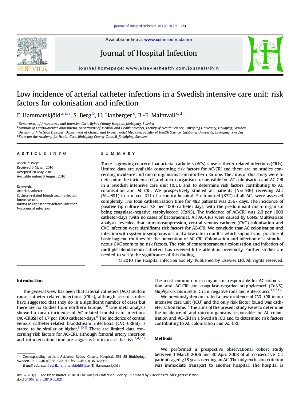 Low incidence of arterial catheter infections in a Swedish intensive care unit: risk factors for colonisation and infection