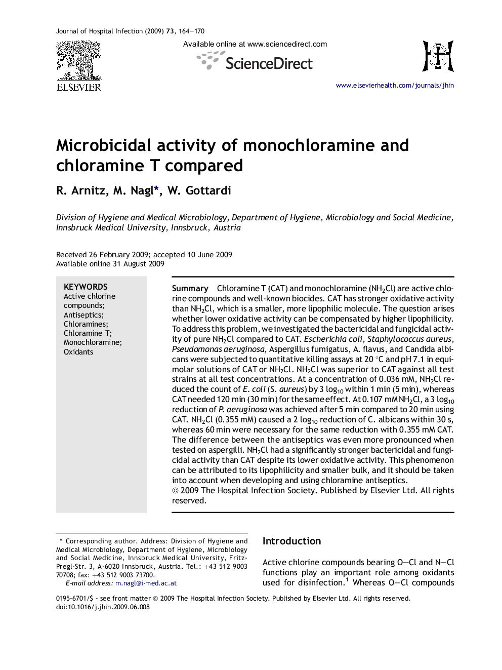 Microbicidal activity of monochloramine and chloramine T compared