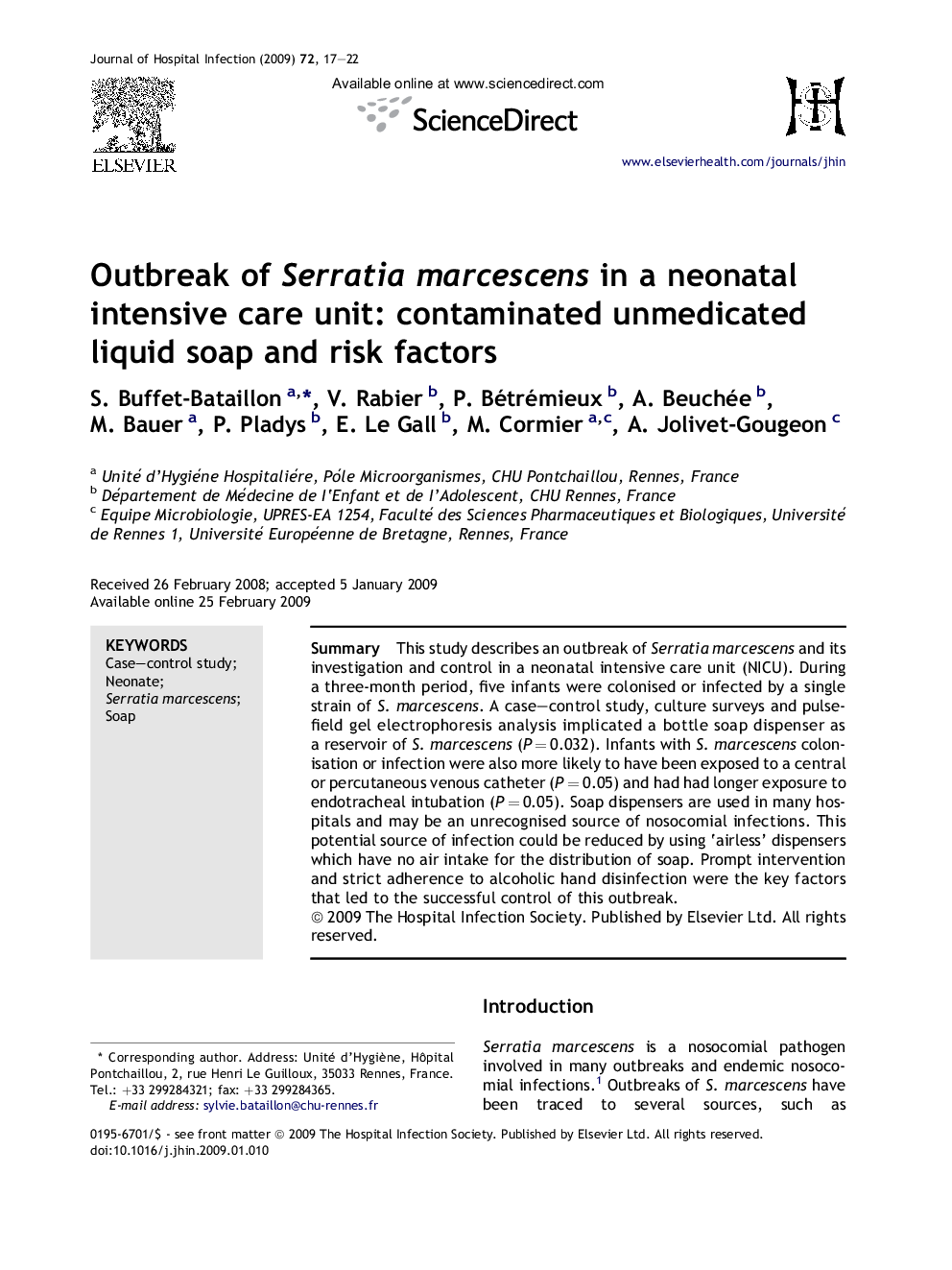 Outbreak of Serratia marcescens in a neonatal intensive care unit: contaminated unmedicated liquid soap and risk factors