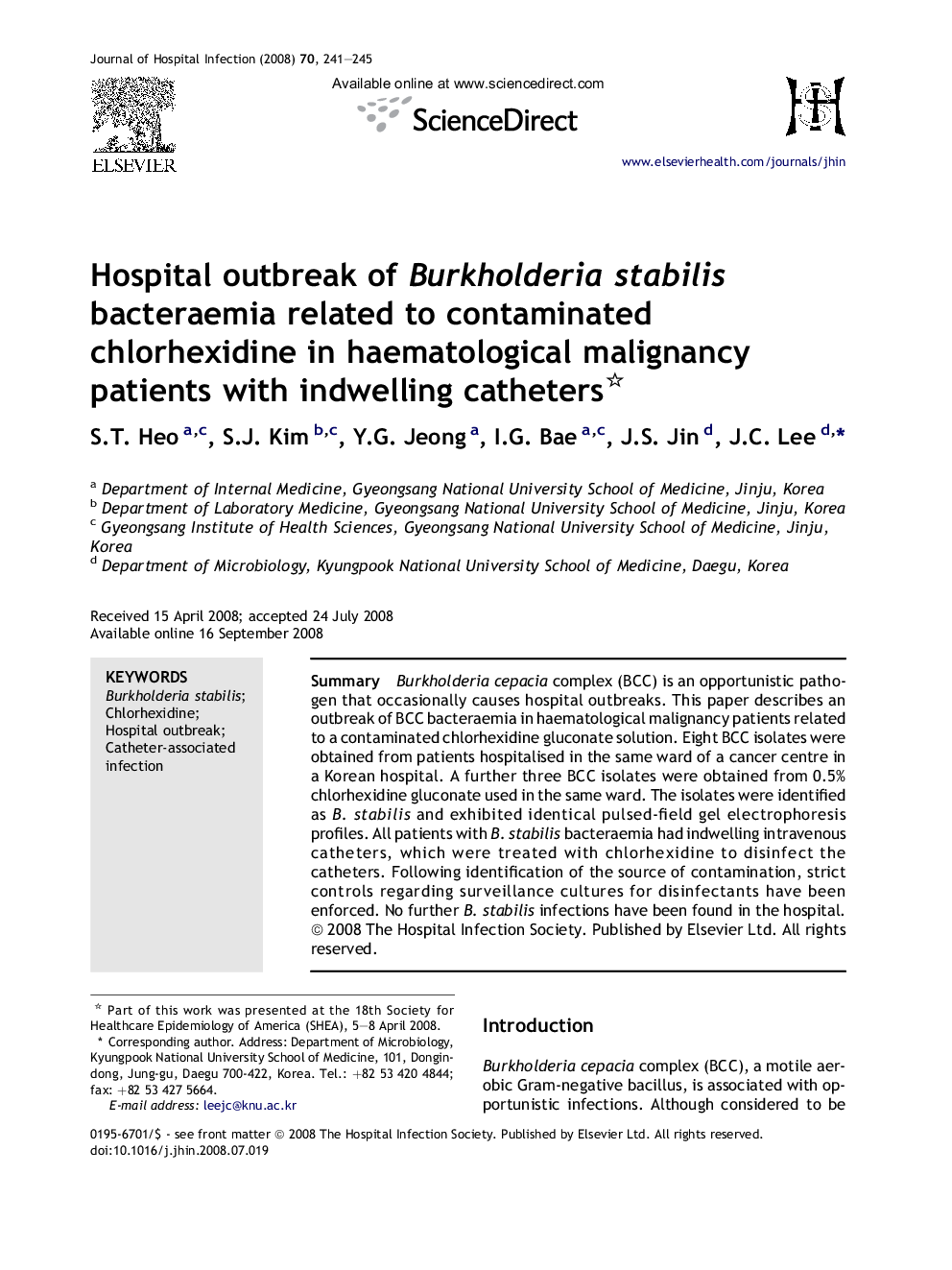 Hospital outbreak of Burkholderia stabilis bacteraemia related to contaminated chlorhexidine in haematological malignancy patients with indwelling catheters 