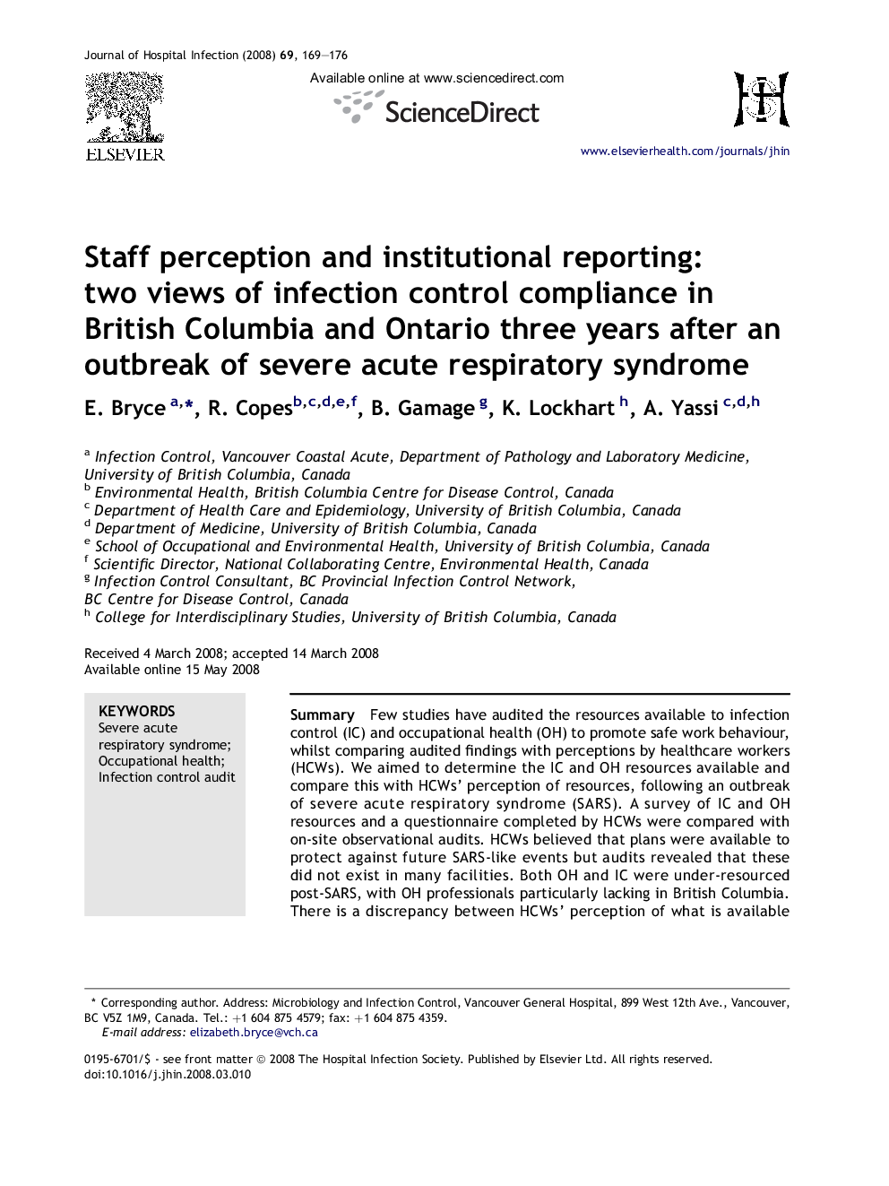 Staff perception and institutional reporting: two views of infection control compliance in British Columbia and Ontario three years after an outbreak of severe acute respiratory syndrome