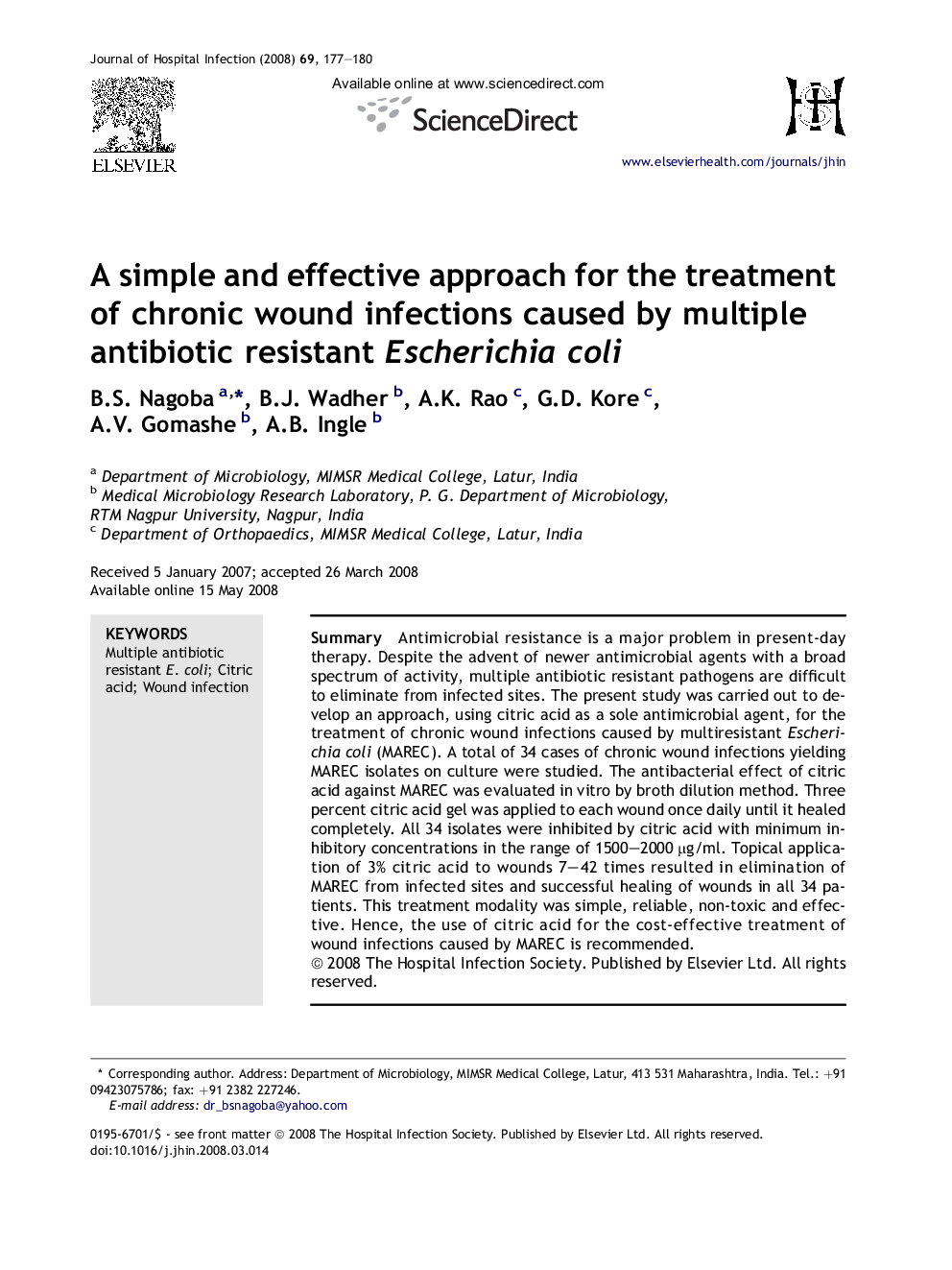 A simple and effective approach for the treatment of chronic wound infections caused by multiple antibiotic resistant Escherichia coli