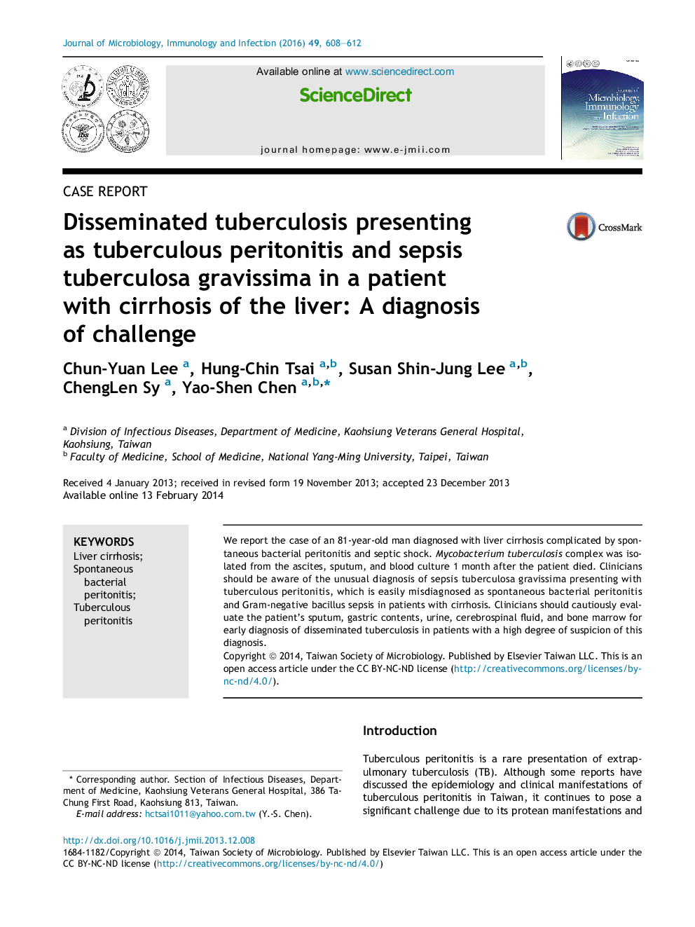 ارائه سل ریوی منتشر شده به عنوان پریتونیت سل و Sepsis tuberculosa gravissima در بیمار مبتلا به سیروز کبد: تشخیص چالش