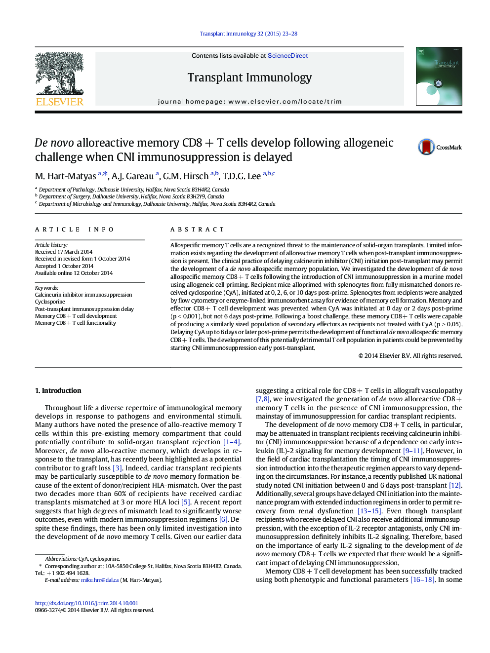 De novo alloreactive memory CD8 + T cells develop following allogeneic challenge when CNI immunosuppression is delayed
