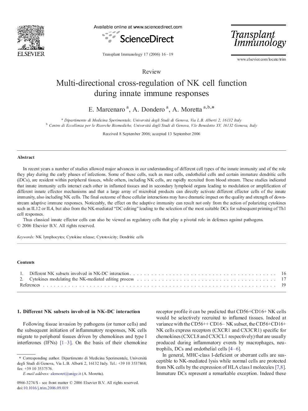 Multi-directional cross-regulation of NK cell function during innate immune responses