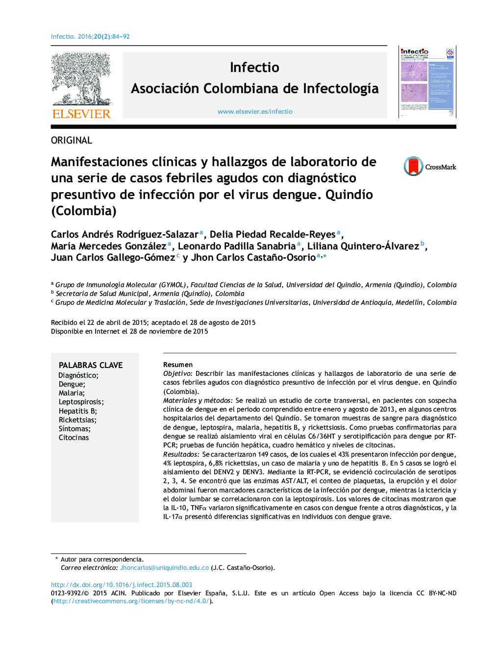 Manifestaciones clínicas y hallazgos de laboratorio de una serie de casos febriles agudos con diagnóstico presuntivo de infección por el virus dengue. Quindío (Colombia)