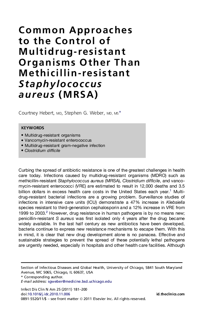 Common Approaches to the Control of Multidrug-resistant Organisms Other Than Methicillin-resistant Staphylococcus aureus (MRSA)