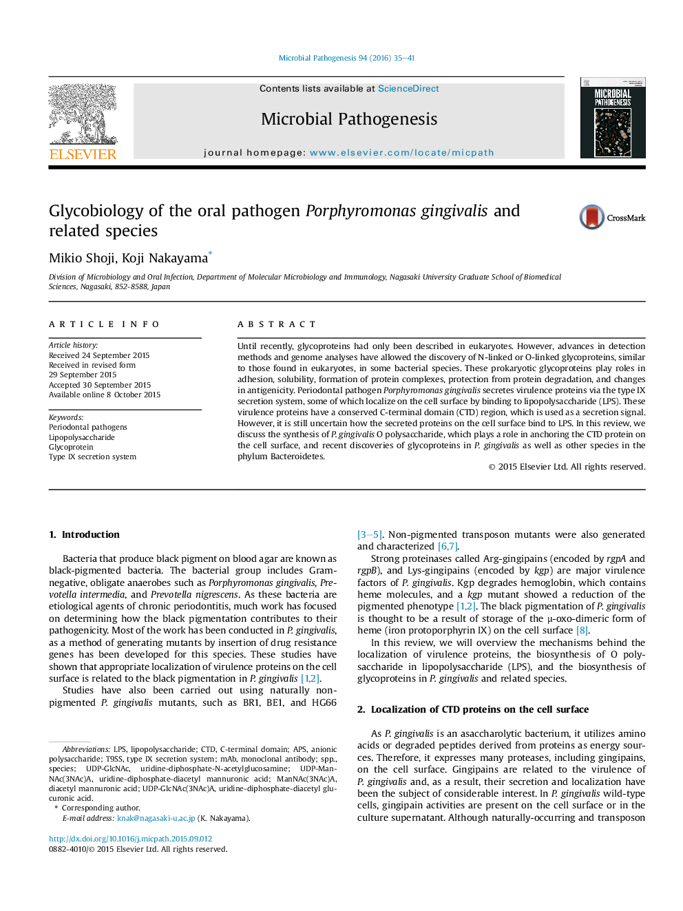 Glycobiology of the oral pathogen Porphyromonas gingivalis and related species