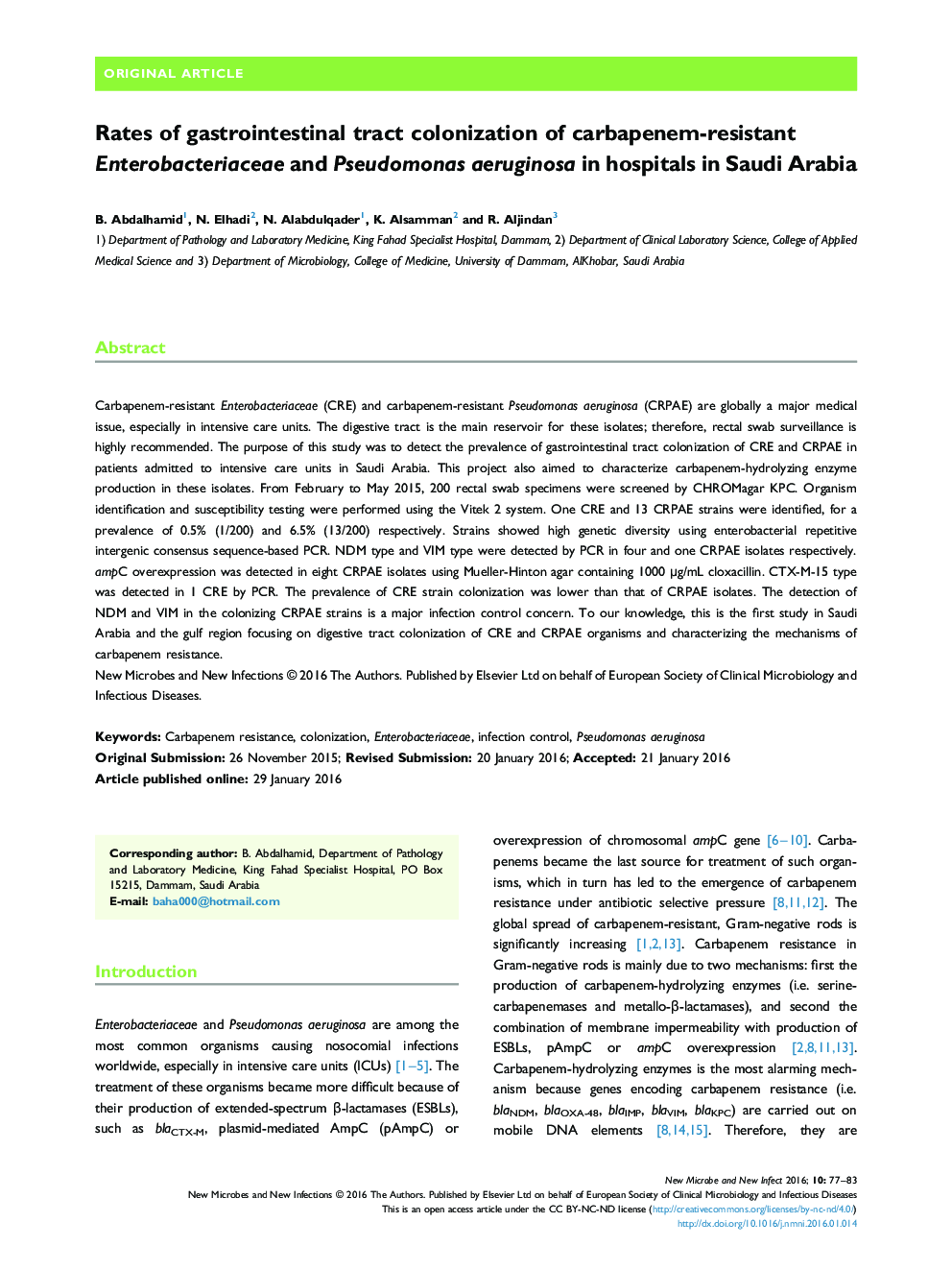 Rates of gastrointestinal tract colonization of carbapenem-resistant Enterobacteriaceae and Pseudomonas aeruginosa in hospitals in Saudi Arabia
