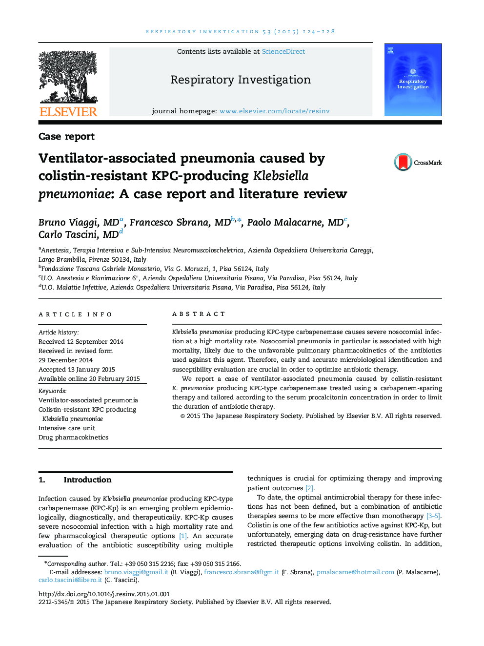 Ventilator-associated pneumonia caused by colistin-resistant KPC-producing Klebsiella pneumoniae: A case report and literature review