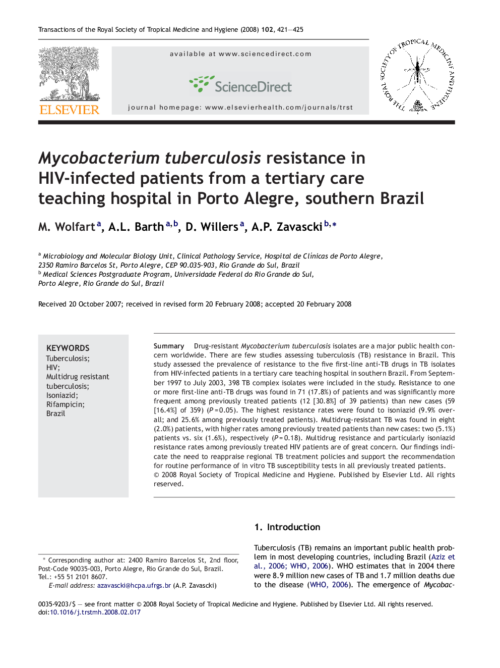 Mycobacterium tuberculosis resistance in HIV-infected patients from a tertiary care teaching hospital in Porto Alegre, southern Brazil