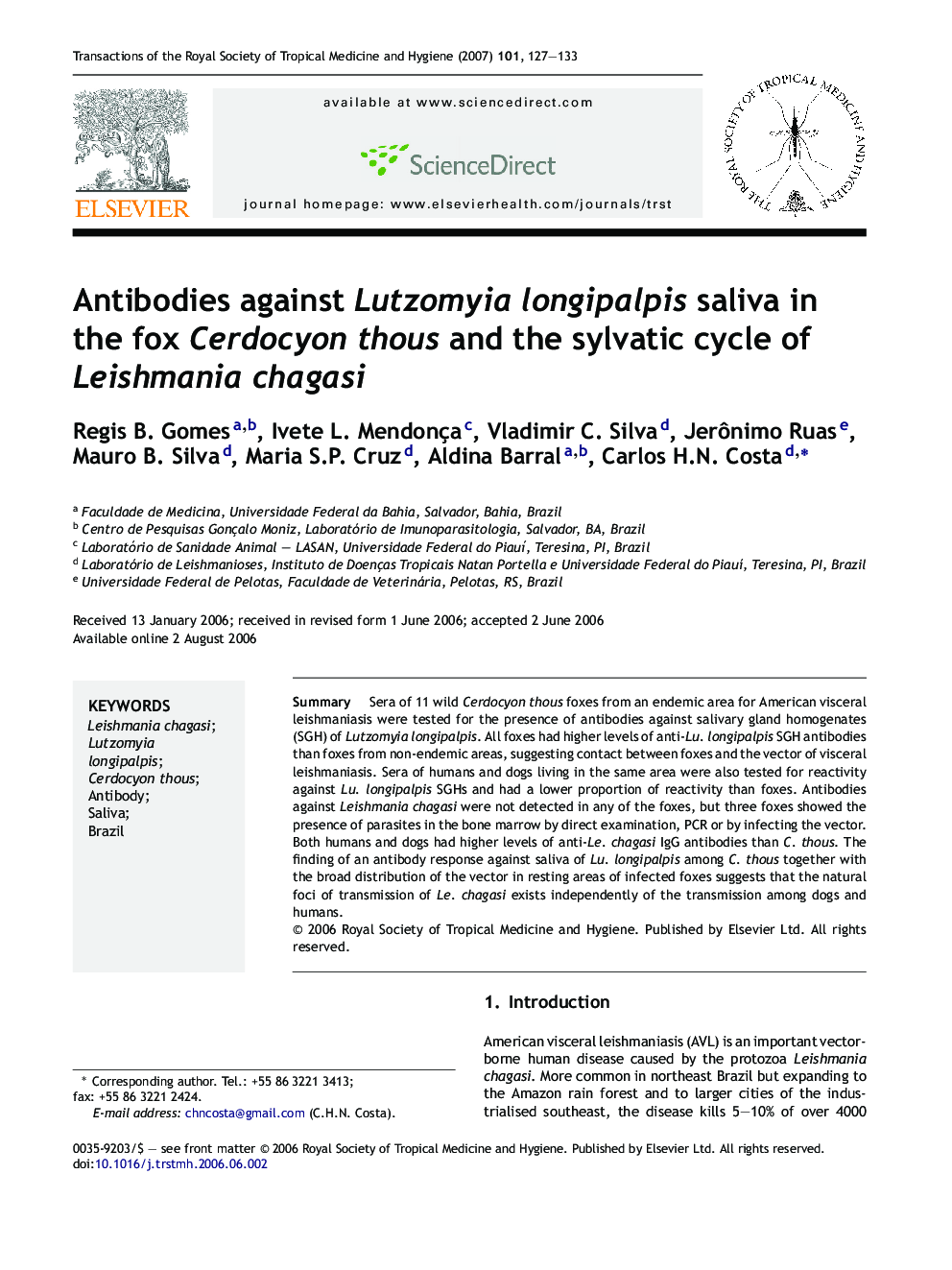 Antibodies against Lutzomyia longipalpis saliva in the fox Cerdocyon thous and the sylvatic cycle of Leishmania chagasi